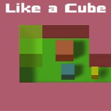 Like a Cube